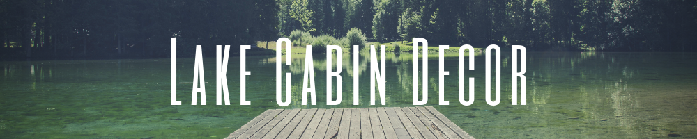 Shop for Cabin and Lake inspired gifts and decor for your home from Solagohome