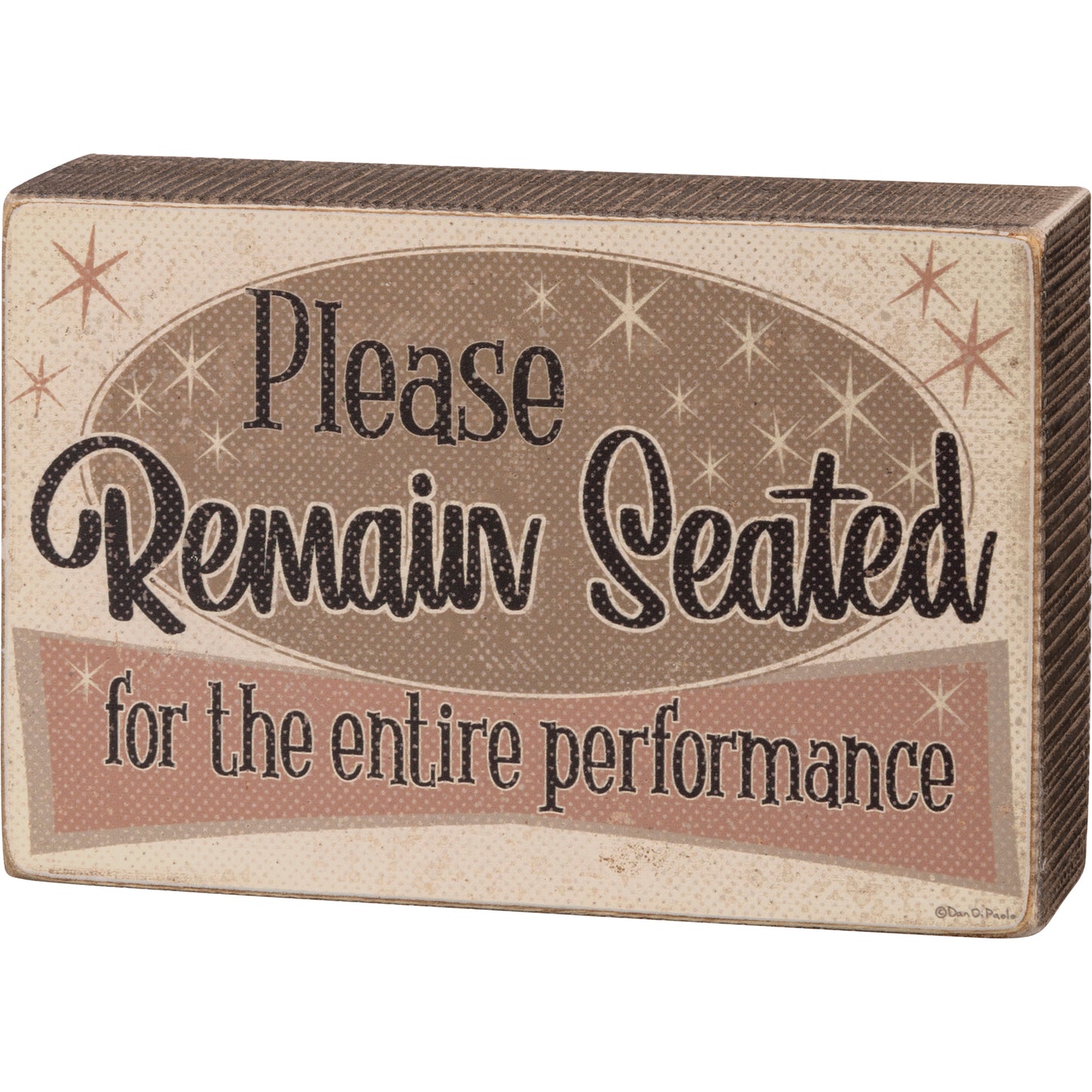 Please Remain Seated Box Sign SolagoHome
