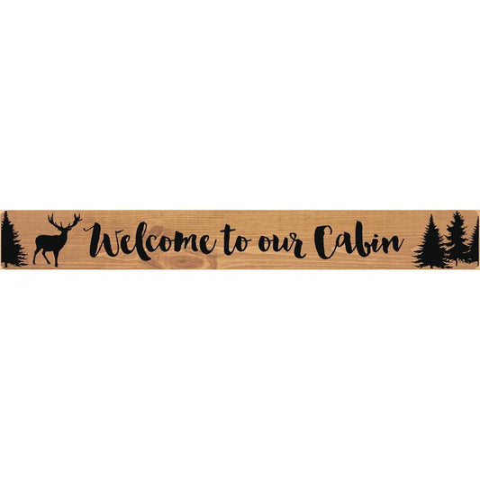 Welcome Cabin Stick Sign SolagoHome